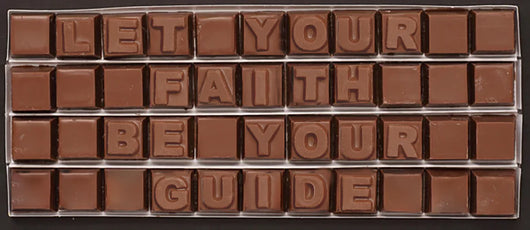 Let your faith be your guide