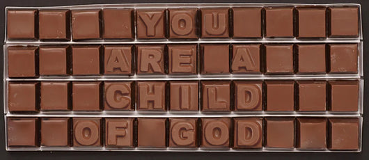 You are a child of god